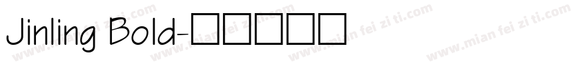 Jinling Bold字体转换